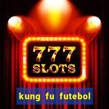 kung fu futebol clube download 1080p